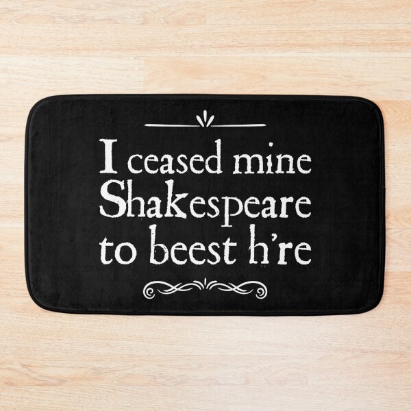 Item preview, I CEASED MINE SHAKESPEARE TO BEEST H'RE designed and sold by w1ckerman.