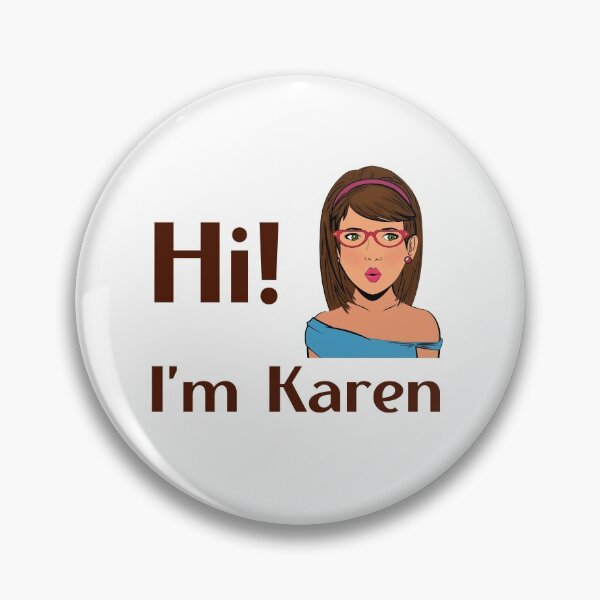 Item preview, Hi! I'm Karen.  designed and sold by trendingatees.