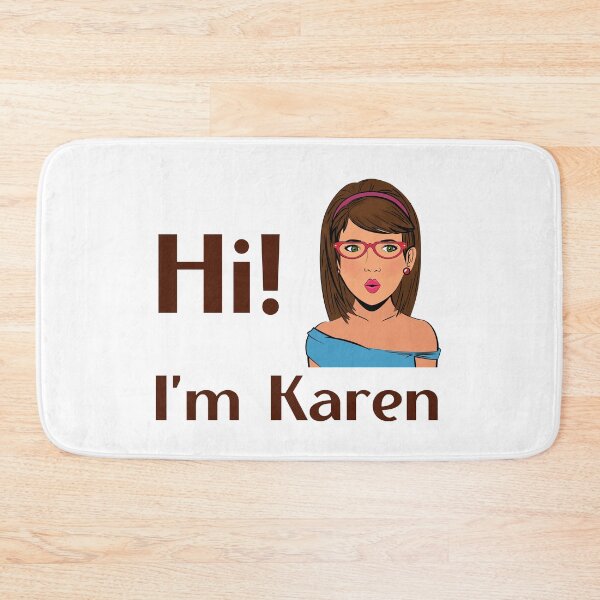 Item preview, Hi! I'm Karen.  designed and sold by trendingatees.