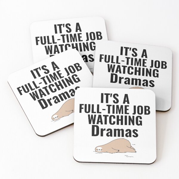 Item preview, It's A Full-Time Job Watching Dramas designed and sold by Edenjodie.