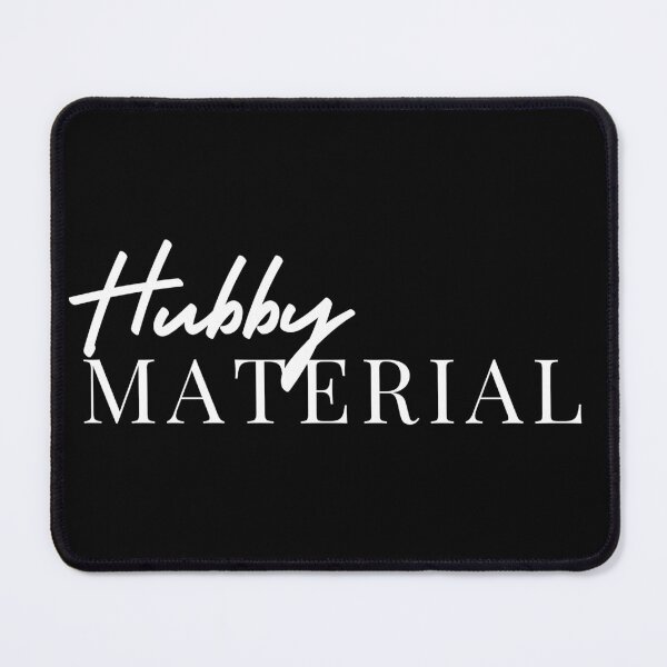 Item preview, Hubby Material | Boyfriend | Husband | Wife | Wifey | Girlfriend designed and sold by itsokaybyme.