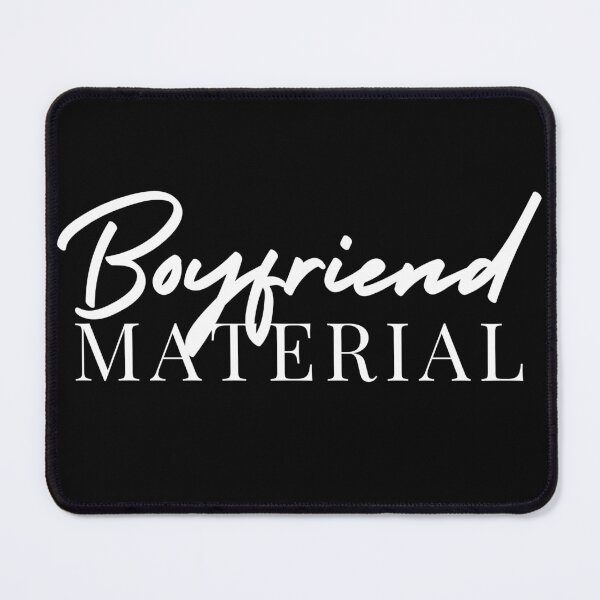 Item preview, Boyfriend Material | Husband | Hubby | Wife | Wifey | Girlfriend designed and sold by itsokaybyme.