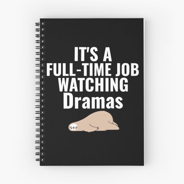Item preview, It's A Full-Time Job Watching Dramas designed and sold by Edenjodie.