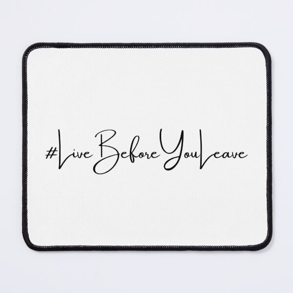 Item preview, Live Before You Leave designed and sold by YellowStation.