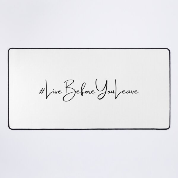 Item preview, Live Before You Leave designed and sold by YellowStation.