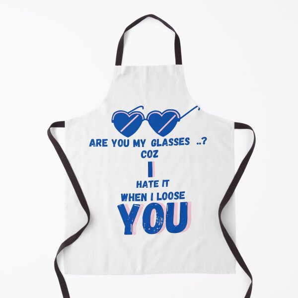 Item preview, Are you my glasses coz i hate it when i loose you:flirt:spectacles designed and sold by FLIRTAASAN.