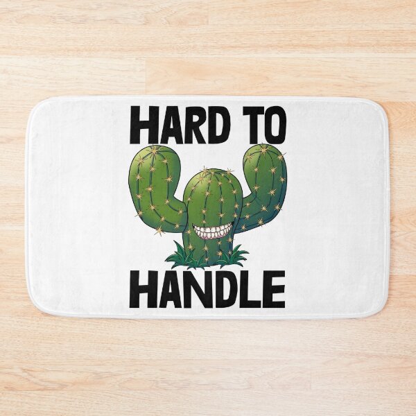 Item preview, Hard To Handle designed and sold by Bendthetrend.