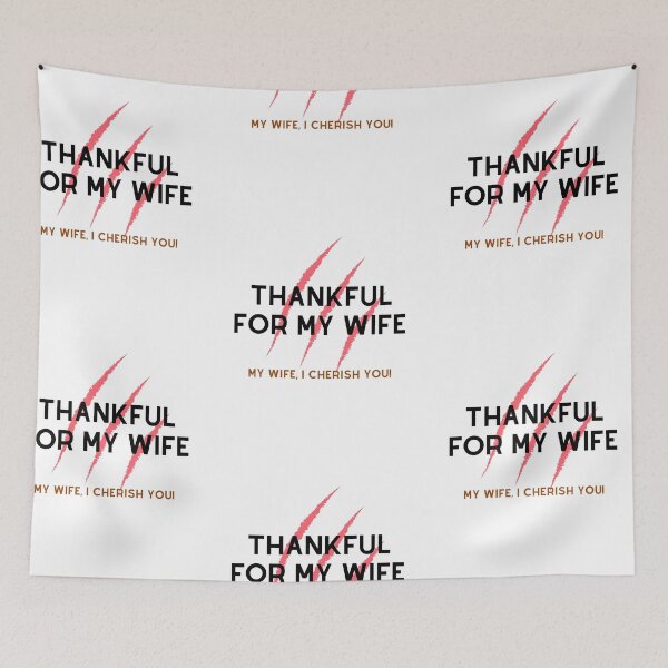 Item preview, thankful for my wife, thankful prayer for my wife designed and sold by DareDreams.