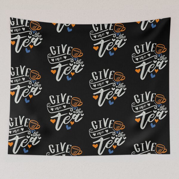 Item preview, Give Me The Tea designed and sold by FOX1999-Design.