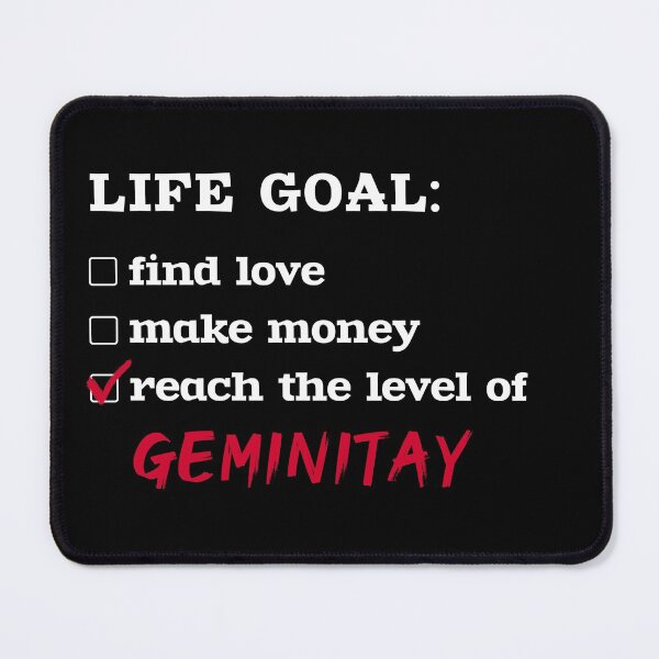 Item preview, Life goal - GeminiTay designed and sold by 2Girls1Shirt.
