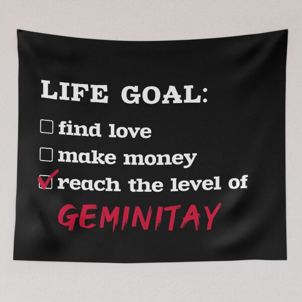 Item preview, Life goal - GeminiTay designed and sold by 2Girls1Shirt.