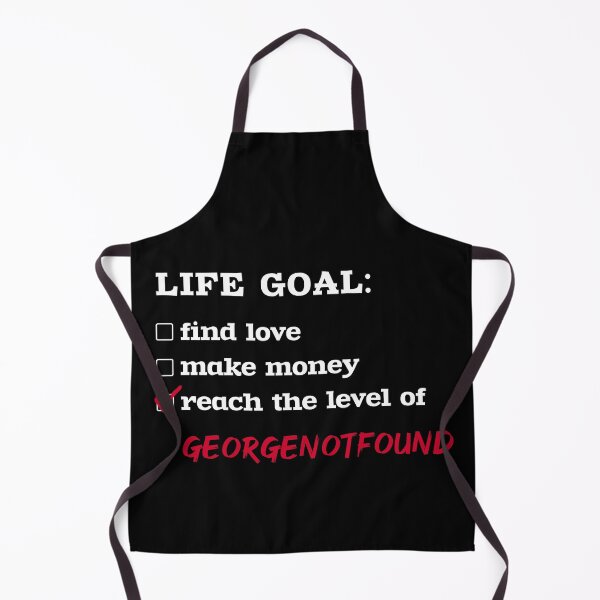 Item preview, Life goal - GeorgeNotFound designed and sold by 2Girls1Shirt.