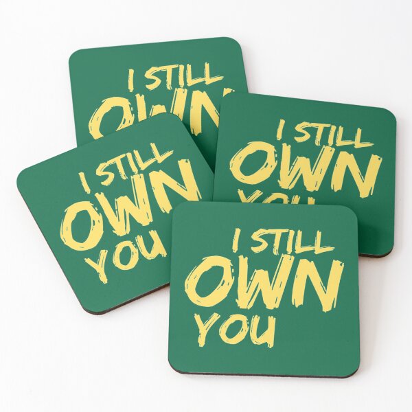 Item preview, I Still Own You designed and sold by Hansonduke.
