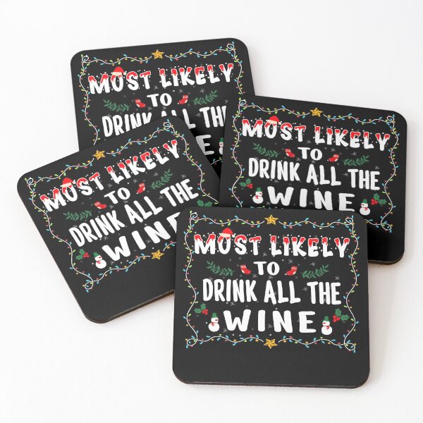 Item preview, Most Likely To Drink All The Wine Family Christmas designed and sold by THEMADBRUSH.