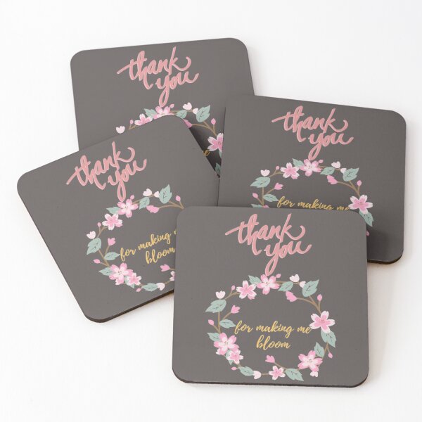 Item preview, Thank You For Making Me Bloom designed and sold by samahsbd.