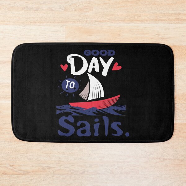 Item preview, good day to sail designed and sold by Artsy Aura ⭐⭐⭐⭐⭐  .