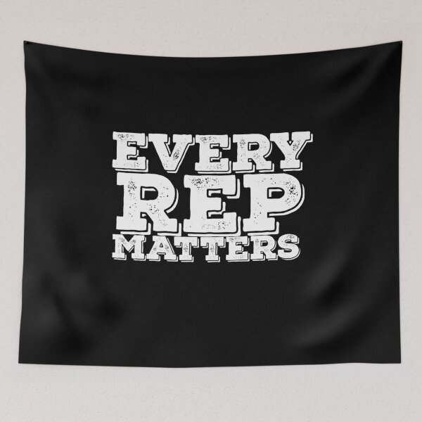 Item preview,  Every Rep Matters Gym Motivation Quote designed and sold by AritraSur.