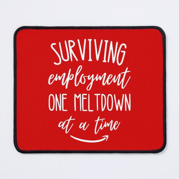 Item preview, Funny Targe Team Member, Surviving employment one meltdown at a time designed and sold by KlaraMacinka.