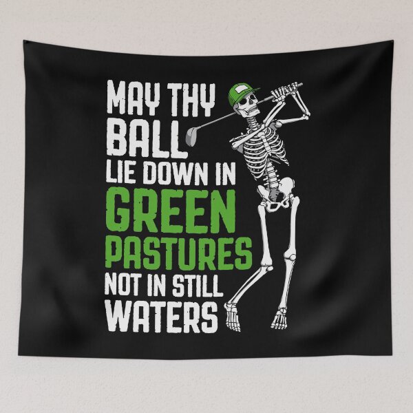 Item preview, Golf Prayer Green Pastures Funny Skeleton Golfer Quote designed and sold by GrandeDuc.