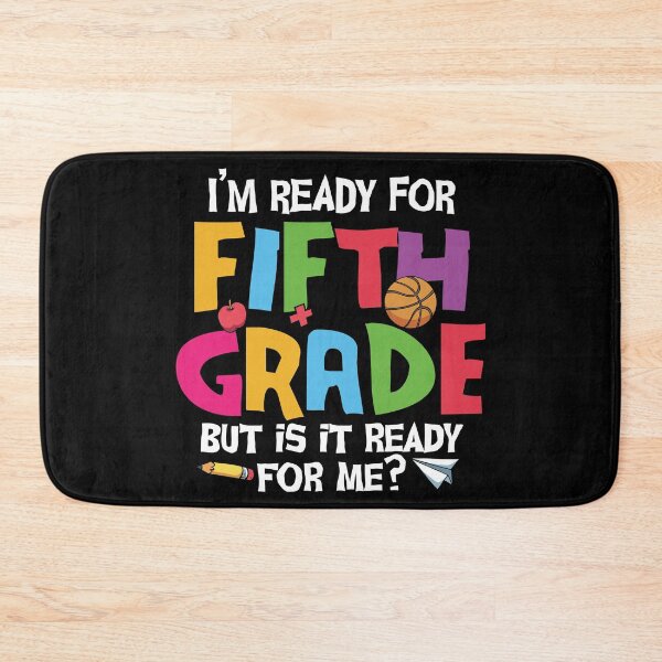 Item preview, I'm Ready for Fifth Grade But Is It Ready For Me - Trendy Back To School Design For Students and Teachers designed and sold by Prince - Bestseller ★★★★★.