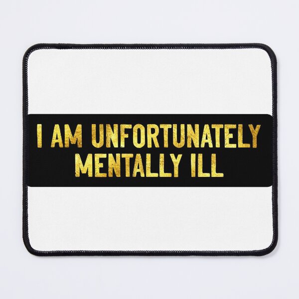 Item preview, I Am Unfortunately Mentally ill Funny Helmet designed and sold by Sour Soul.