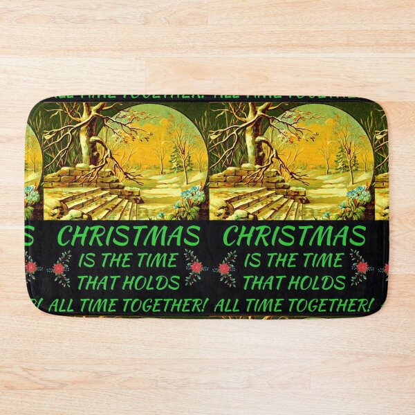 Item preview, Christmas is the Time that holds all Time together! designed and sold by Goblinkind Publications.