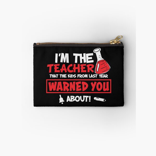 Item preview, I'm The Teacher That The Kids From Last Year Warned You About - Trendy Back To School Design For Students and Teachers designed and sold by Prince - Bestseller ★★★★★.