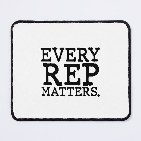 Item preview, Every Rep Matters Gym Motivation Quote designed and sold by AritraSur.