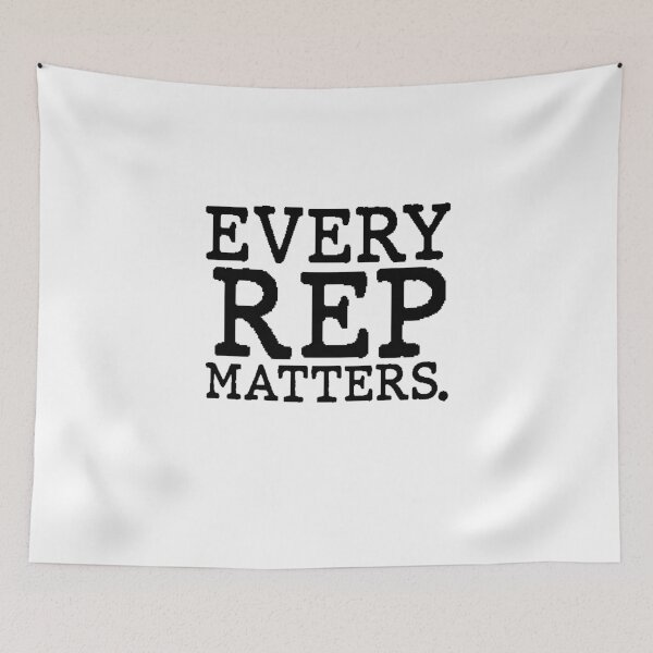 Item preview, Every Rep Matters Gym Motivation Quote designed and sold by AritraSur.