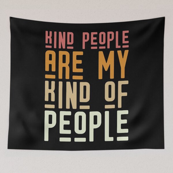 Item preview, Kind People Are My Kind Of People - Trendy Back To School Design For Students and Teachers designed and sold by Prince - Bestseller ★★★★★.