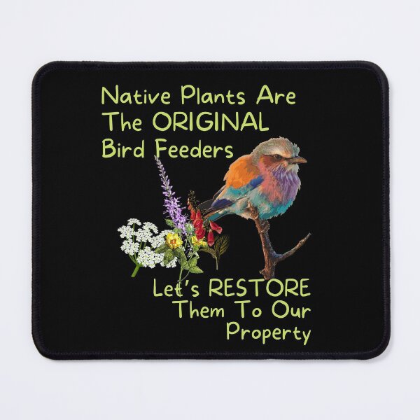 Item preview, Native Plants Are The Original Bird Feeder Design designed and sold by EarthArtDesigns.