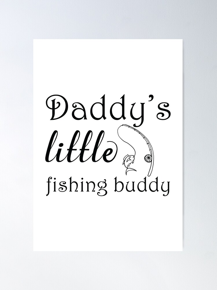 My Fishing Buddy a little teddy bear Poster for Sale by MarniePatchett