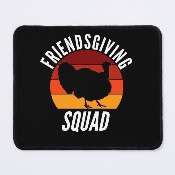 Item preview, Friendsgiving Squad Thanksgiving Friends designed and sold by Club7Studios.