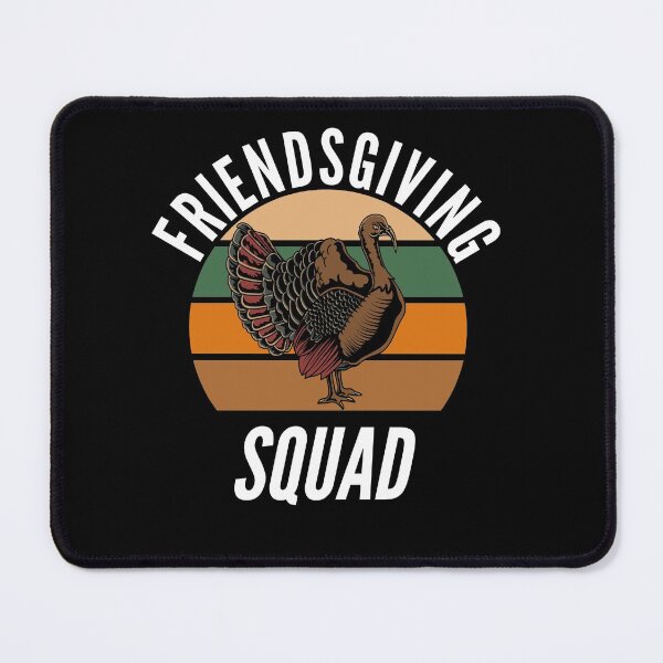 Item preview, Friendsgiving Squad Thanksgiving Friends designed and sold by Club7Studios.