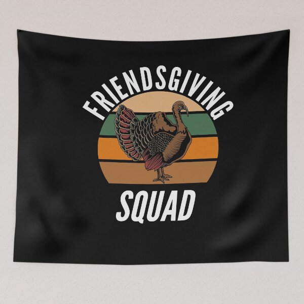 Item preview, Friendsgiving Squad Thanksgiving Friends designed and sold by Club7Studios.