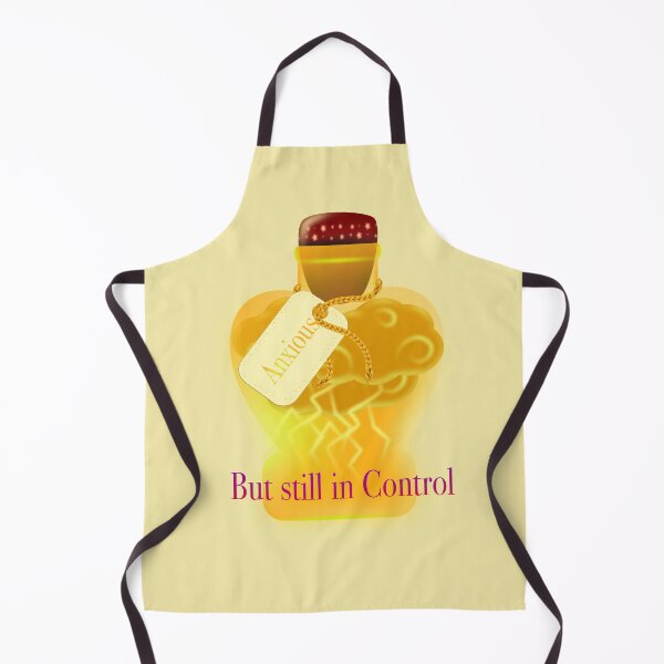 Item preview, Anxious but still in Control designed and sold by Ferelwing.