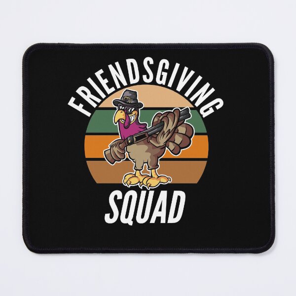 Item preview, Friendsgiving Squad Thanksgiving Friends designed and sold by Club7Studios.
