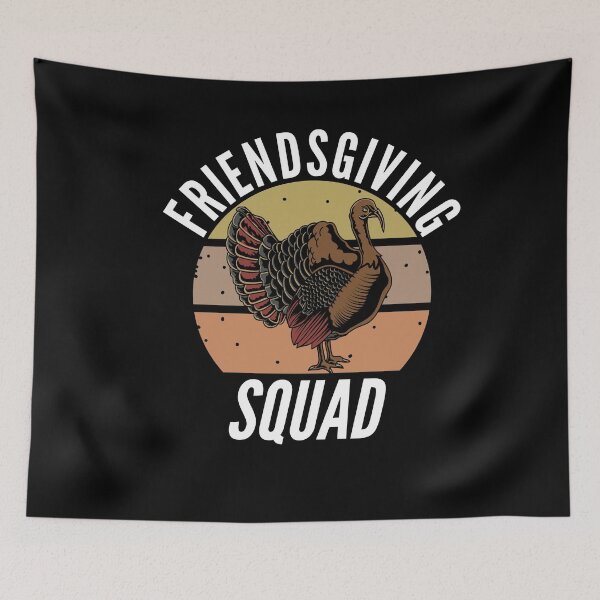 Item preview, Friendsgiving Squad Thanksgiving Friends designed and sold by Club7Studios.