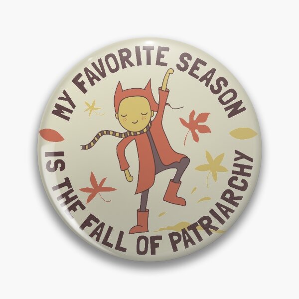 Item preview, My favorite season is the fall of patriarchy designed and sold by zsooofija.