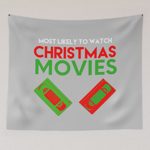 Item preview, Funny Christmas Most likely To Watch Christmas Movies designed and sold by blueprint198686.