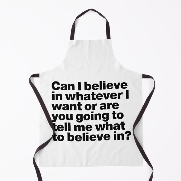 Item preview, Can I believe in whatever I want or are you going to tell me what to believe in (black) designed and sold by dudethecreator.