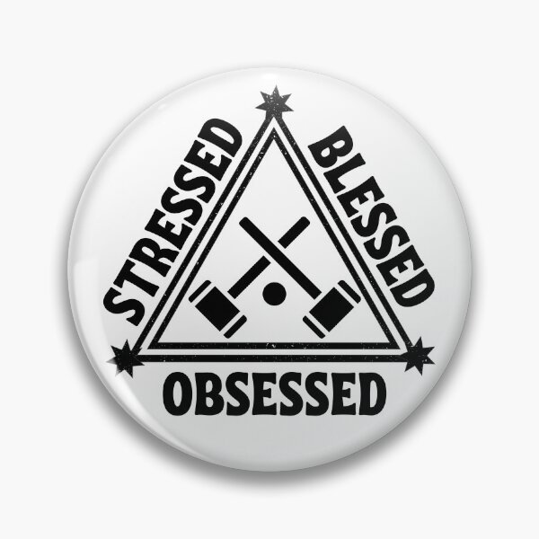 Item preview, Croquet: Stressed. Blessed. Obsessed. designed and sold by TheGreenGoat.