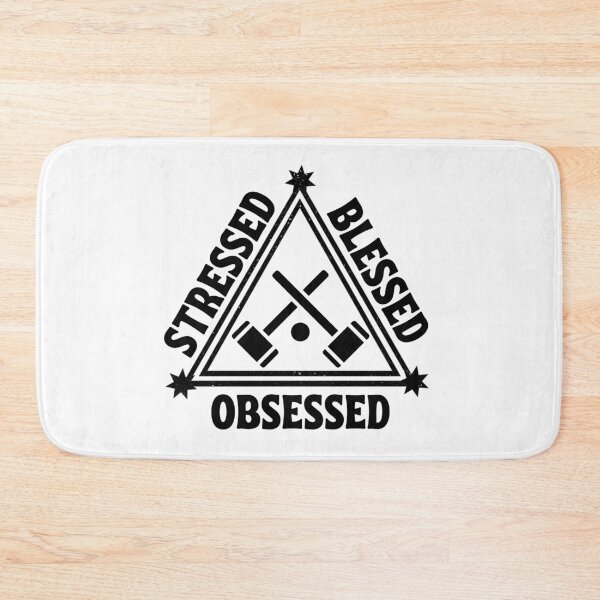 Item preview, Croquet: Stressed. Blessed. Obsessed. designed and sold by TheGreenGoat.