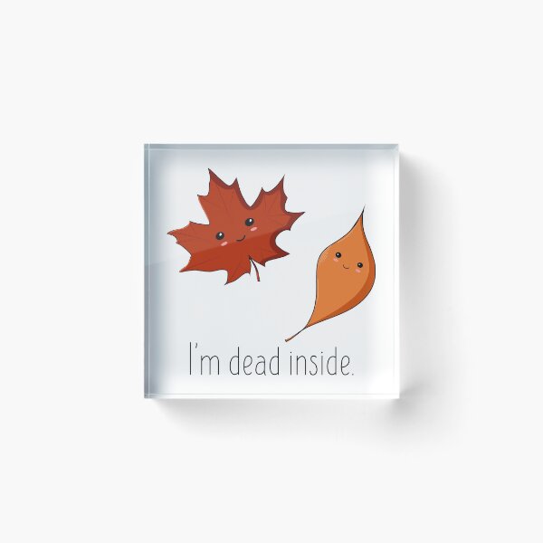 Item preview, I'm dead inside designed and sold by Zoe Perdita.