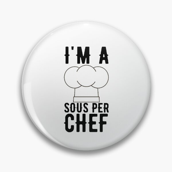 Artikelvorschau, Ich bin ein Sous Pro Chef Lustige Sous Chef Zitate entworfen und verkauft von AritraSur.
