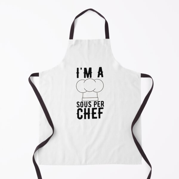 Item preview,  I'm A Sous Per Chef Funny Sous Chef Quotes designed and sold by AritraSur.