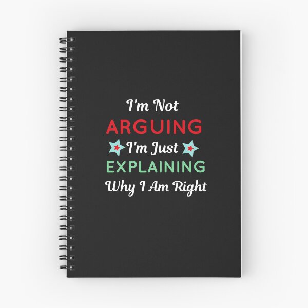 Item preview,  I'm Not Arguing I'm Just Explaining Why I Am Right designed and sold by AmeliaStore1.