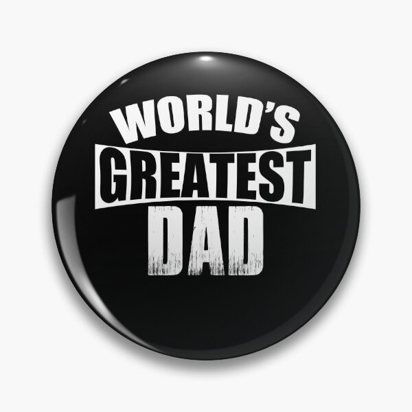 Item preview, World's Greatest Dad designed and sold by D3monic.
