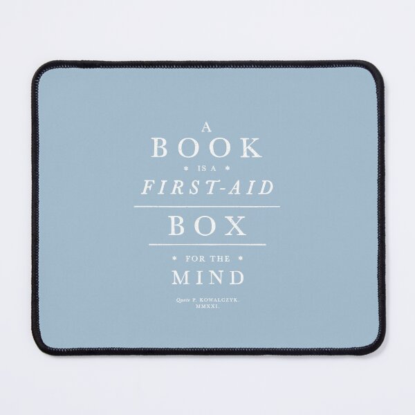Item preview, A Book Is a First-Aid Box for the Mind designed and sold by Geek Updated.