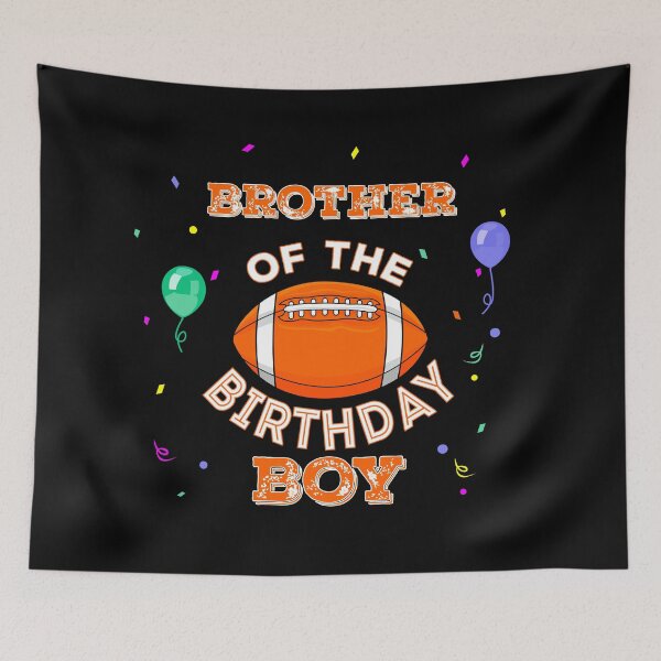 Item preview, Brother of the American football birthday boy,  footballer brother,  sport, american football lover designed and sold by SGS-.